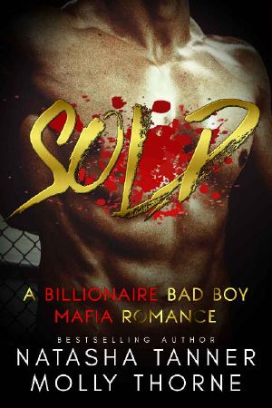 [Goldenhearts 02] • Sold · A Billionaire Bad Boy Mafia Romance